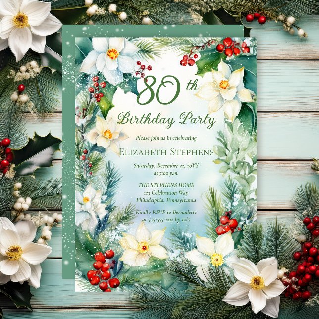 Narcissus | Holly Floral 80th Birthday Party  Einladung (Narcissus, Holly and Berries Winter Floral 80th Birthday Party Invitation - Print | Digital)