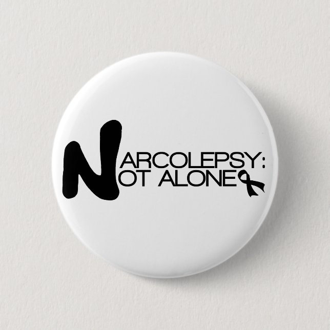 NARCOLEPSY: NICHT ALONE™ Knopf Button (Vorderseite)