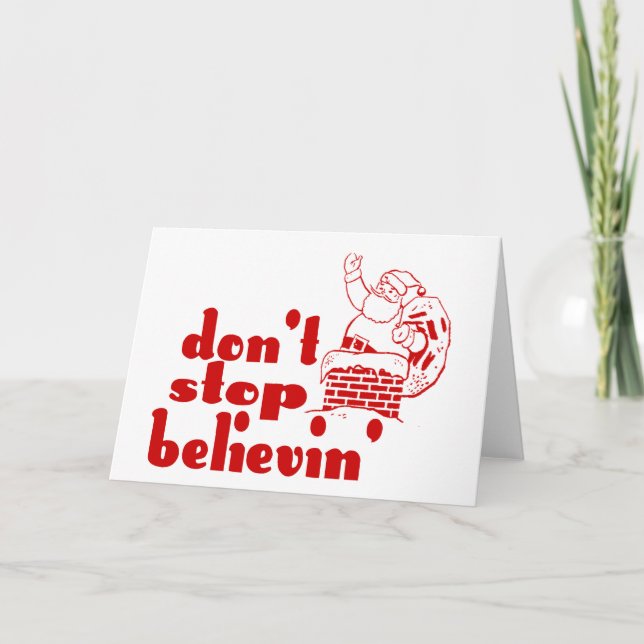 N'arrêtez pas la carte de voeux de Believin (Devant)