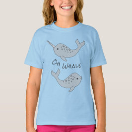 Narwhal oh Wal-T - Shirt (Kind)