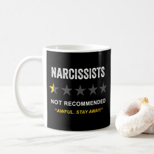 Narzissten - Nicht empfohlen: Funny Clean Spaß Kaffeetasse