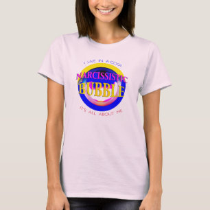 "Narzisstische Blase" in Rosa Gelb Blau T-Shirt