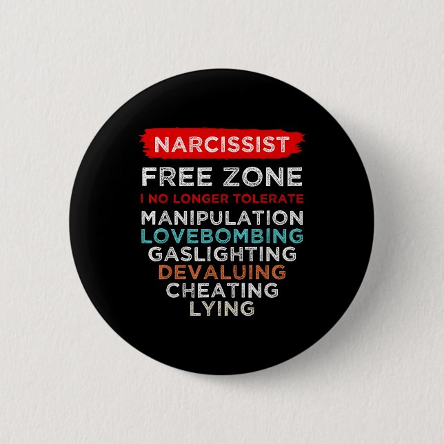 Narzisstische Narzisstische Freie Zone Bewusstsein Button (Vorderseite)