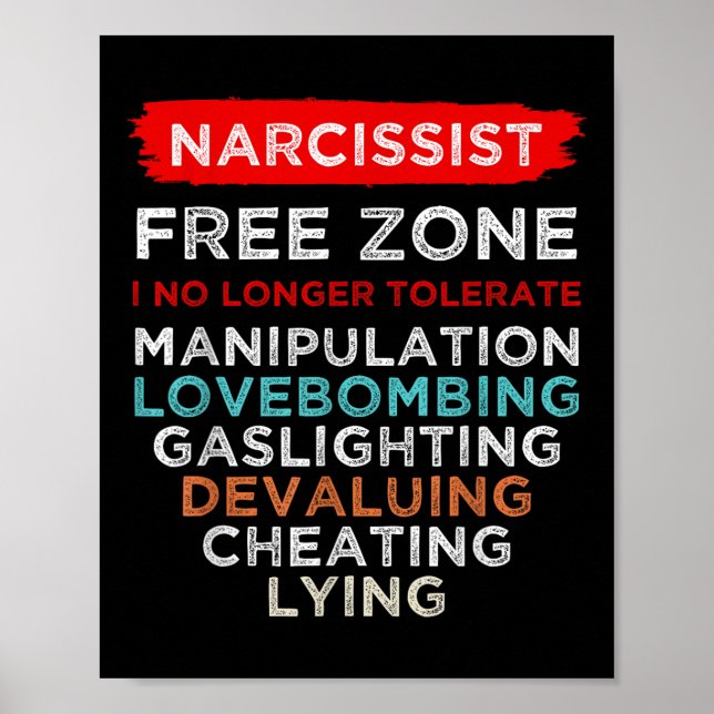 Narzisstische Narzisstische Freie Zone Bewusstsein Poster (Vorne)