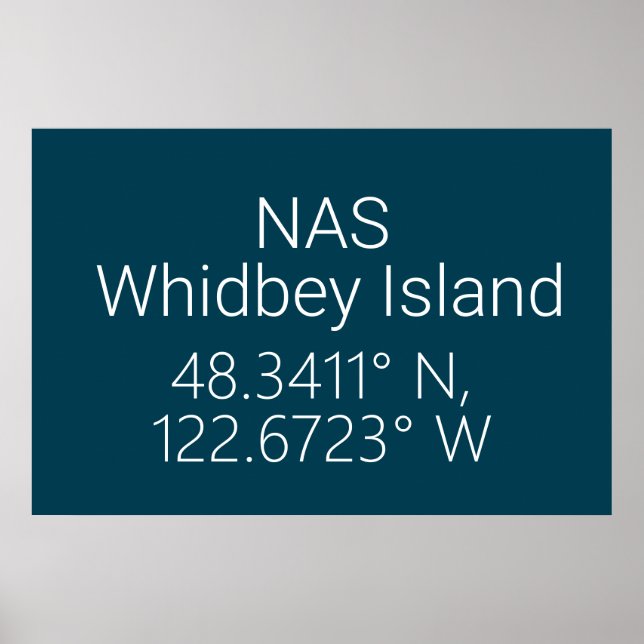 NAS Whidbey Island Latitude Länge Poster (Vorne)