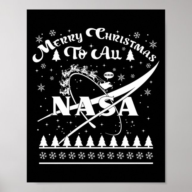 Nasa Merry Christmas To All Ugly Sweater Logo With Poster (Vorne)