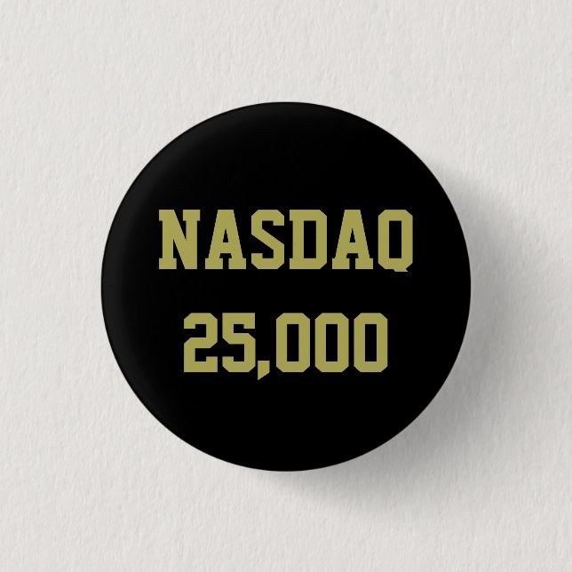 NASDAQ 25000 Börsenfeier Button (Vorderseite)