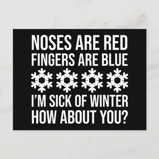 Nasen sind rote Finger sind blau, ich bin vom Wint Postkarte (Vorderseite)