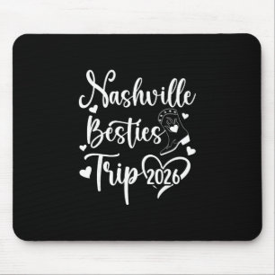 Nashville-Besten-Trip 2026 Beste-Freundin-Urlaub N Mousepad