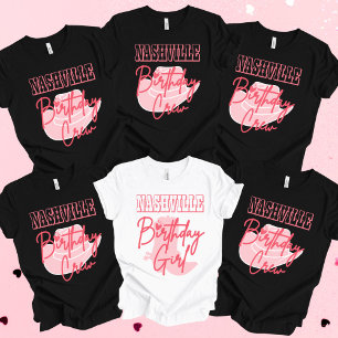 Nashville Birthday Crew, Birthday Girl T-shirt