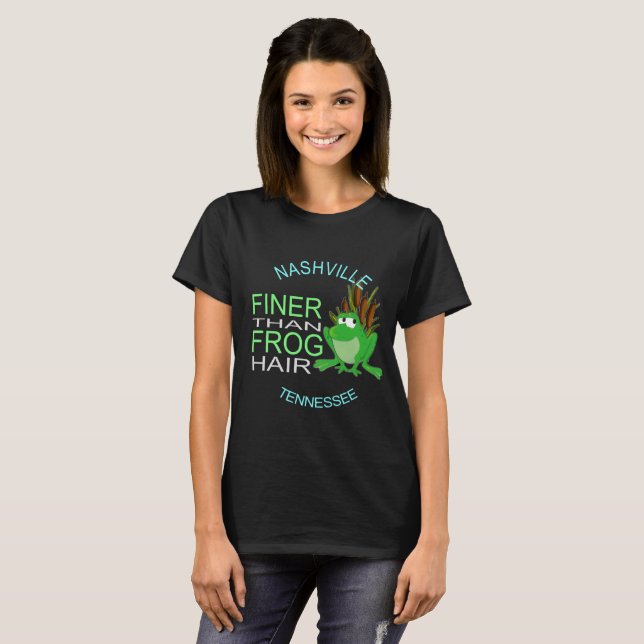 Nashville Finer Than Frog Hair Women's Shirt (Vorne ganz)