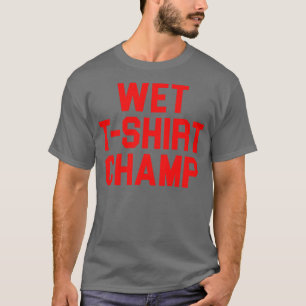 Nass Thirt Champ T-Shirt