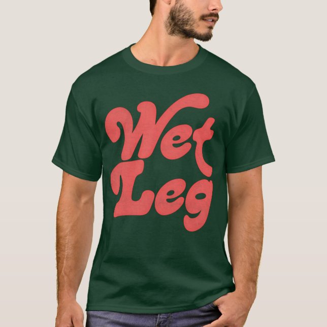 Nasse Beine T-Shirt (Vorderseite)