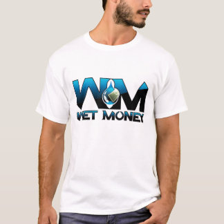 Nasses Geld/sie Kno T-Shirt