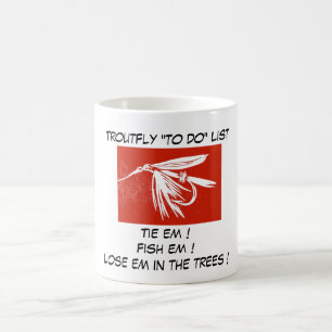 "Nassfliegenrot - Forellenfliege "To Do List"-Tass Kaffeetasse