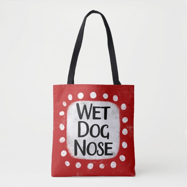 Nassnase Tote Tasche (Vorderseite)