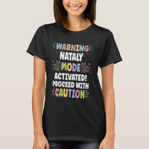NATALY Personalisierter Name Lustiger Süßer Benutz T-Shirt