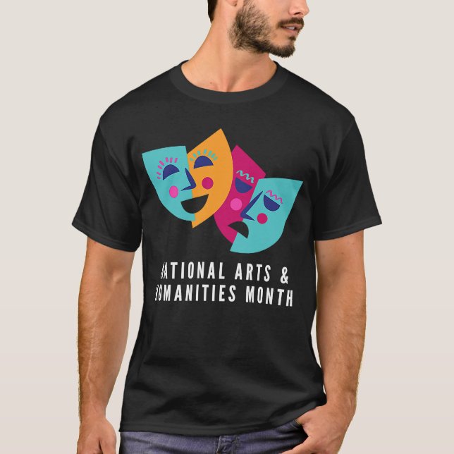 National Arts & Humanities Month T-Shirt (Vorderseite)