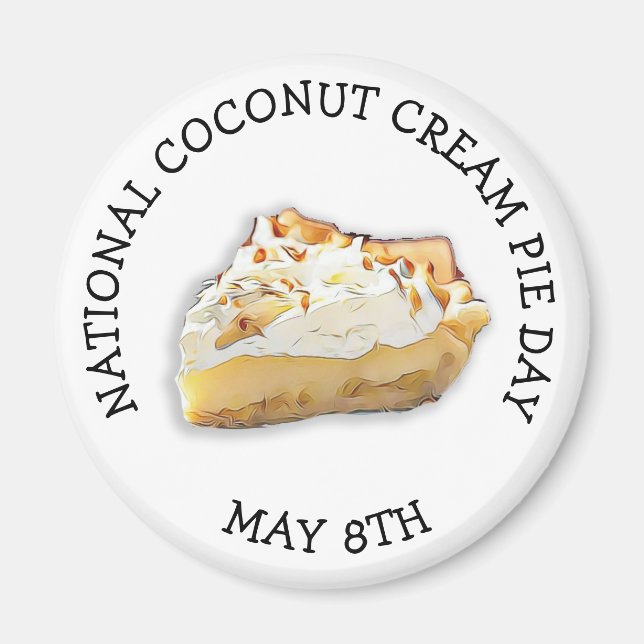 National Cream Pie Day 8. Mai Holiday Magnet (Vorne)