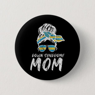 National Down Syndrome Awareness Month Messy Bun Button