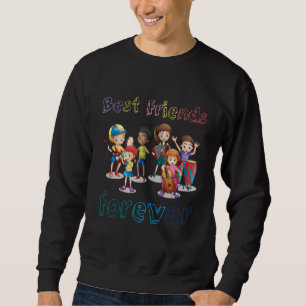 National Friendship Day Best Friends Forever Sweatshirt