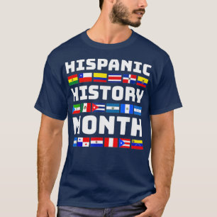 National Hispanic Heritage Monat Latina Latino Cou T-Shirt