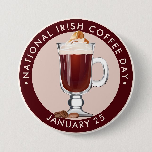 National Irish Coffee Day Button (Vorderseite)