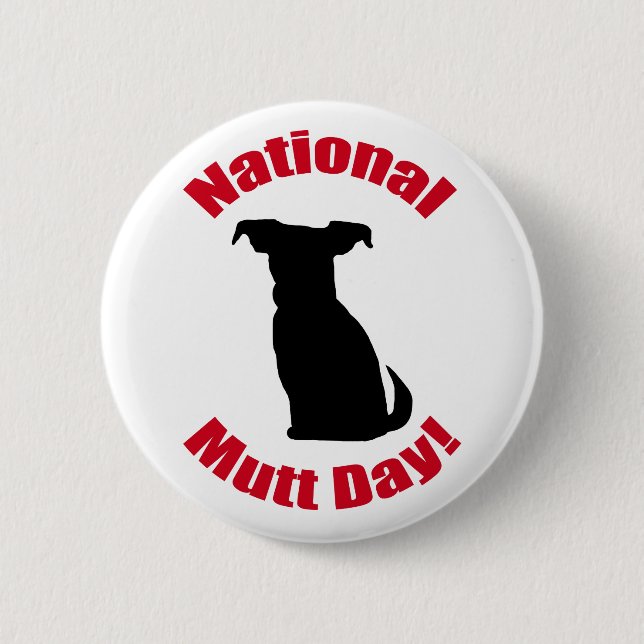 National Mutt Day Button (Vorderseite)