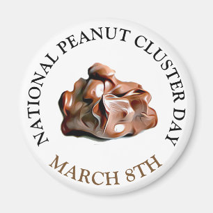 National Peanut Cluster Day März 8. Magnet