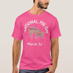 National Pig Day Premium 4245  T-Shirt