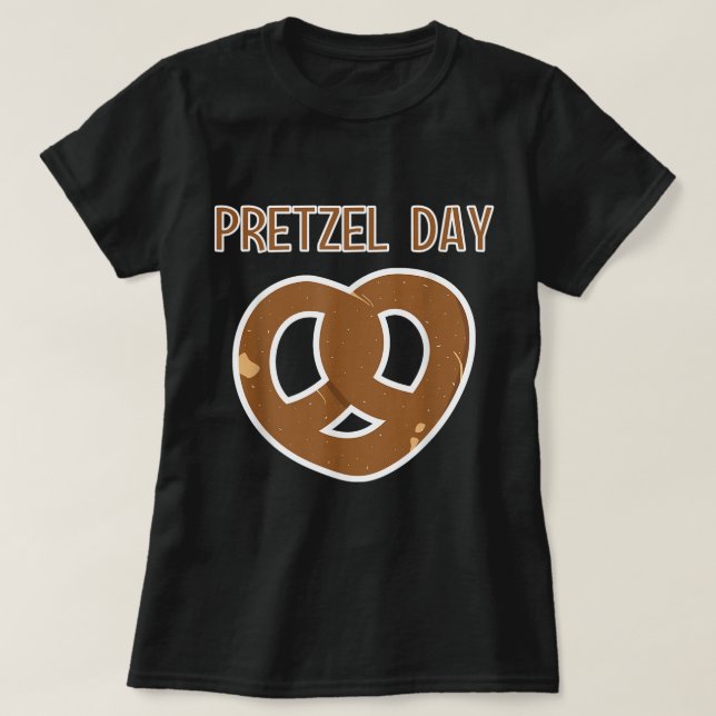 National Pretzel Day Pretzels Food Meme April 26 S T-Shirt (Design vorne)