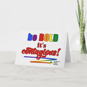 National Pride Month Sei kühl, es ist ansteckend L Karte