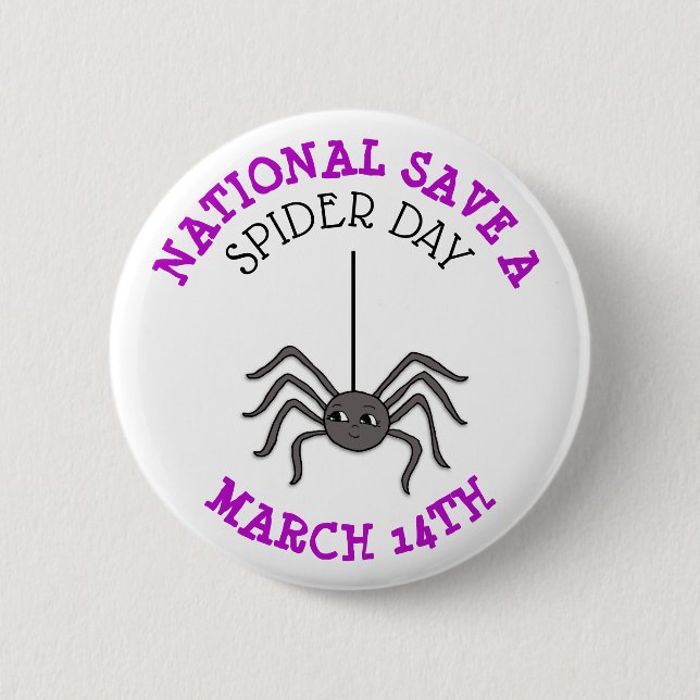 National Rett a Spider Day März 14. Button (Vorderseite)