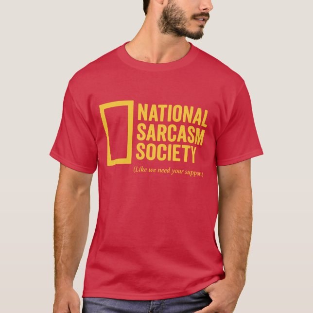 National Sarcasm Society T-Shirt (Vorderseite)