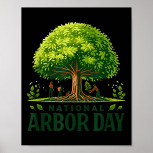 Nationale Arbor Day Tree Pflege für einen glücklic Poster