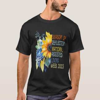 Nationale Assistenzwoche Jahreszeit des Nachdenken T-Shirt