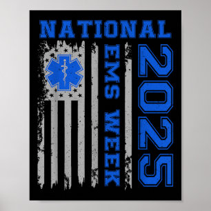 Nationale EMS-Woche 2025 USA-Flagge Notfallmedizin Poster