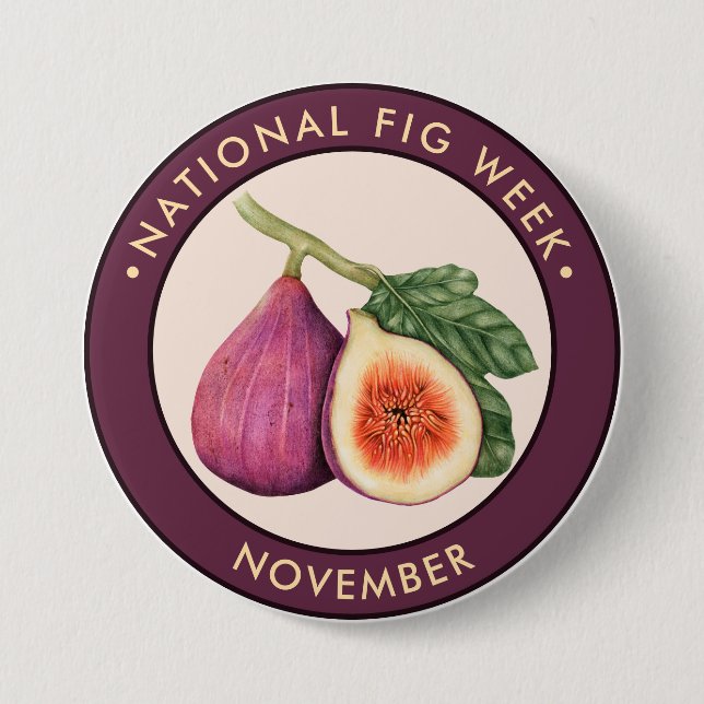 Nationale Fig Week, Vintage Abbildungen Button (Vorderseite)