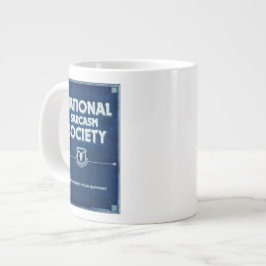 Nationale Gesellschaft für Sarkasmus Jumbo-Tasse