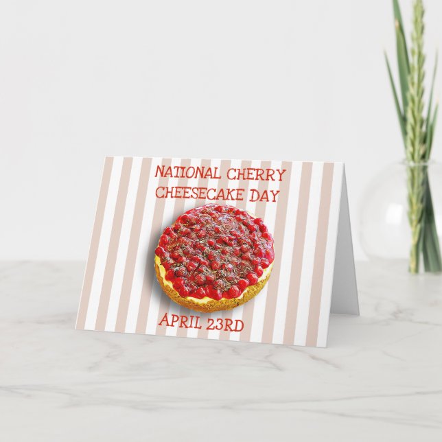 Nationale Kirschkäsekuchen-Tagesam 23. April Karte (Vorderseite)