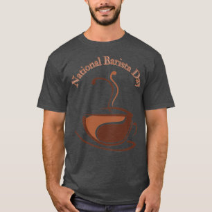 Nationaler Barista-Tag 15 T-Shirt