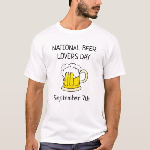 Nationaler Beer Lover's Day Funny Drinking Spaß T-Shirt