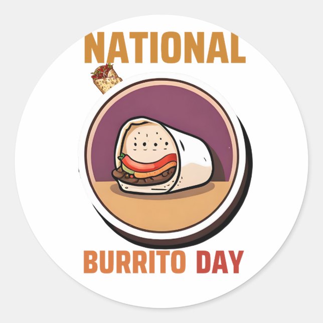 Nationaler Burrito-Tag Runder Aufkleber (Vorderseite)