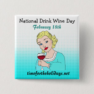 Nationaler Drink Wein Tag - 18. Februar Button