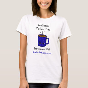 Nationaler Kaffeetag 29. September   Funny Holiday T-Shirt