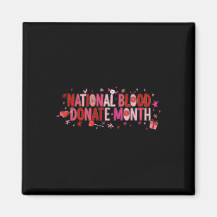 Nationaler Monat des Blutspendens Krankenschwester Magnet