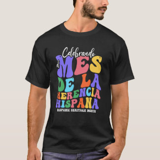 Nationaler Monat des hispanischen Erbes 2022 - Nat T-Shirt