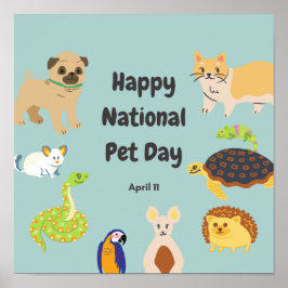 Nationaler Tag der Heimtiere 11. April Poster