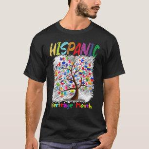 Nationales hispanisches Erbe Monat Quotes Latino C T-Shirt