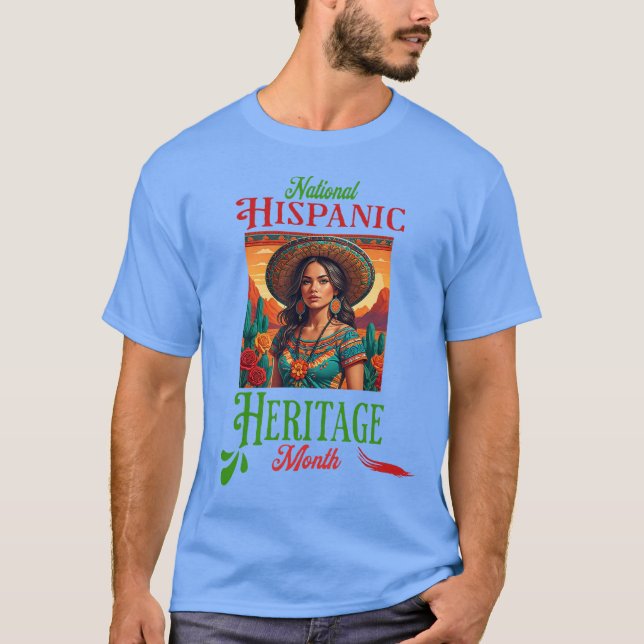 Nationales hispanisches Kulturerbe Monat T-Shirt (Vorderseite)